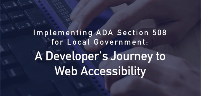 ADA section 508 web accessibility for local government blog title image