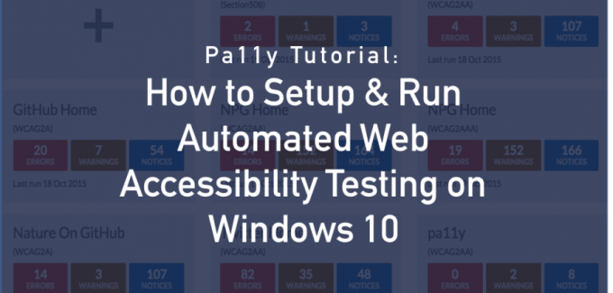 how to setup and run automated web accessibility testing using windows OS