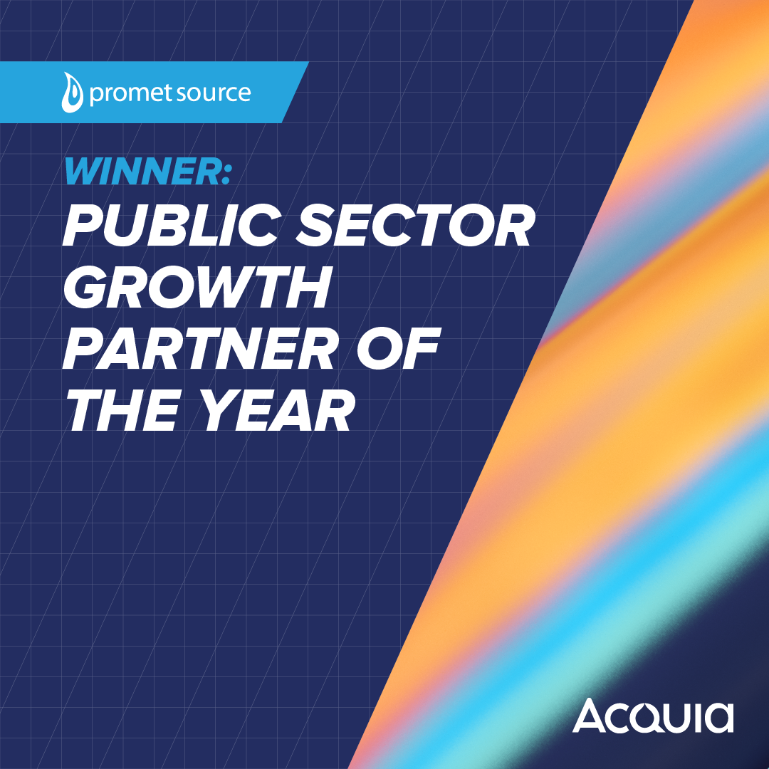 Promet Source Winner: Public Sector Growth Partner of the Year by Acquia