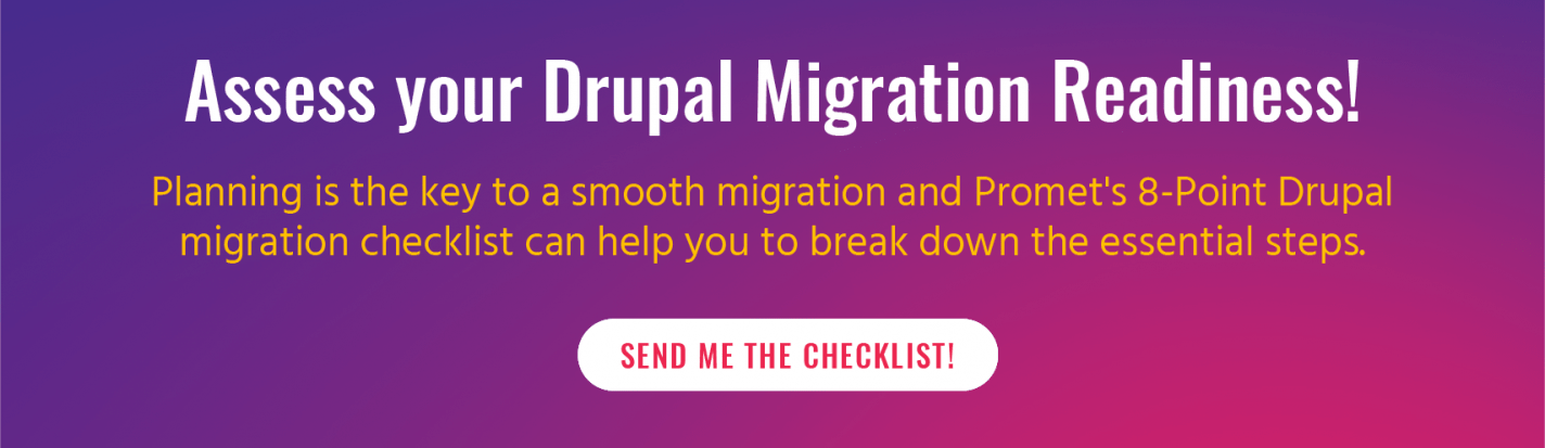 Banner with a link to a checklist to assess Drupal migration readiness