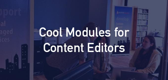 Modules for Content Editors