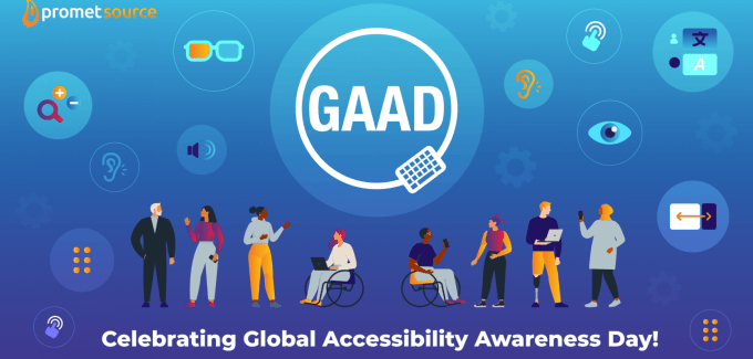 GAAD along with Web Accessibility Icons. The Promet Source logo and the text: Celebrating Global Accessibility Awareness Day