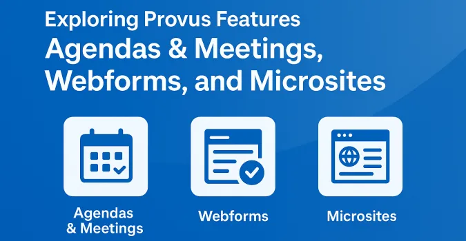 text that says exploring provus features agenda and meetings webform and microsites and then a calendar checkbox and site icons